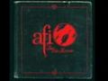 AFI - The Leaving Song