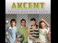 Akcent- French kiss