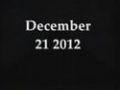 December 21 2012 THE END