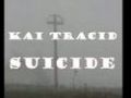 Kai Tracid - Suicide
