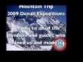 Mountain Trip 2009 Denali Expeditions
