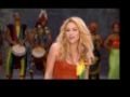 Shakira - Waka Waka (This Time for Africa)