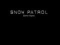 Snow Patrol - You could be happy