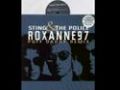 Sting & The Police - Roxanne