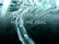 TRANCE : I REMEMBER & YOU MAKE ME FEAL