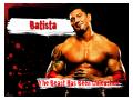 Batista - The Beast Has Been Unleashed